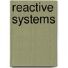 Reactive Systems door Ing�lfsd�ttir