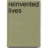 Reinvented Lives by Elizabeth Handy