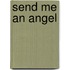 Send Me an Angel