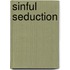 Sinful Seduction