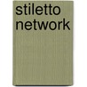 Stiletto Network door Rykman Pamela