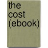 The Cost (Ebook) door David Graham Phillips