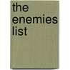 The Enemies List by P.J. O'Rourke