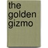 The Golden Gizmo