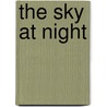 The Sky at Night by Sir Patrick Moore