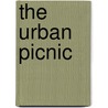 The Urban Picnic by John Burns