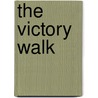 The Victory Walk door Richard Segal