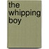 The Whipping Boy