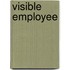 Visible Employee