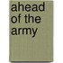 Ahead of the Army