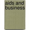 Aids and Business door Saskia Faulk