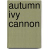 Autumn Ivy Cannon door Juliet Knowles