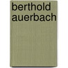 Berthold Auerbach door Christiane P�tter