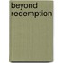 Beyond Redemption