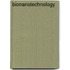 Bionanotechnology