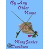 By Any Other Name by Maryjanice Davidson