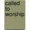 Called to Worship door Vernon Whaley