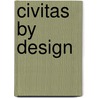 Civitas by Design by Howard Jr.