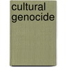 Cultural Genocide by Prof. Lawrence Davidson