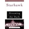 Dreaming the Dark door Starhawk