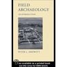 Field Archaeology door Peter L. Drewett
