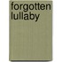 Forgotten Lullaby