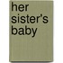 Her Sister's Baby