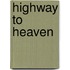 Highway to Heaven