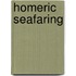 Homeric Seafaring