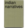 Indian Narratives by Paul Bürkler