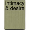 Intimacy & Desire door David Schnarch