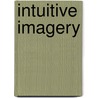 Intuitive Imagery by Susan E. Mehrtons