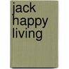 Jack Happy Living door James H. Leet