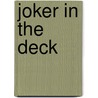Joker in the Deck door Richard S. Prather