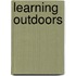 Learning Outdoors