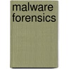 Malware Forensics door Eoghan Casey