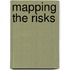 Mapping the Risks