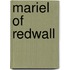 Mariel Of Redwall