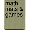 Math Mats & Games door Mary Rosenberg