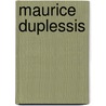 Maurice Duplessis door Marguerite Paulin
