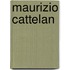 Maurizio Cattelan