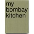 My Bombay Kitchen