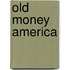 Old Money America
