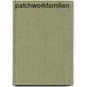 Patchworkfamilien by Elke Mohr