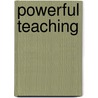 Powerful Teaching door EdD Taccogna