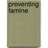 Preventing Famine