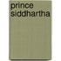 Prince Siddhartha