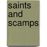 Saints and Scamps door Steven M. Cahn
