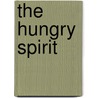 The Hungry Spirit door Charles Handy