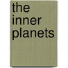 The Inner Planets door Liz Greene